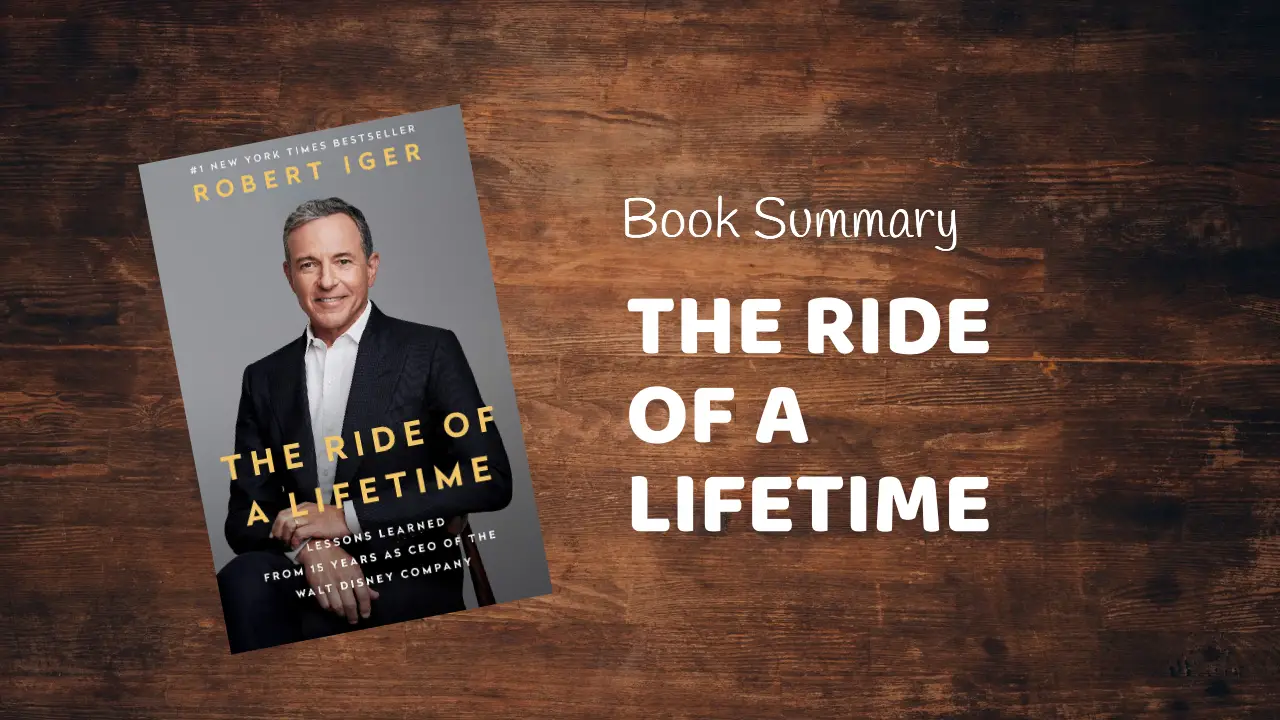 The ride of a lifetime book summary