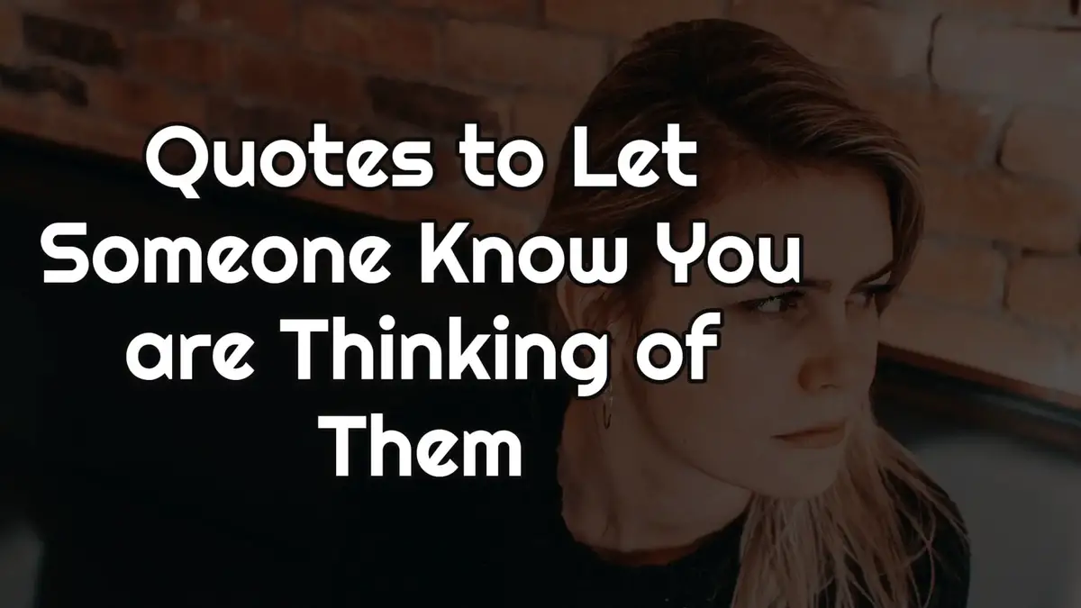 quotes about thinking of someone