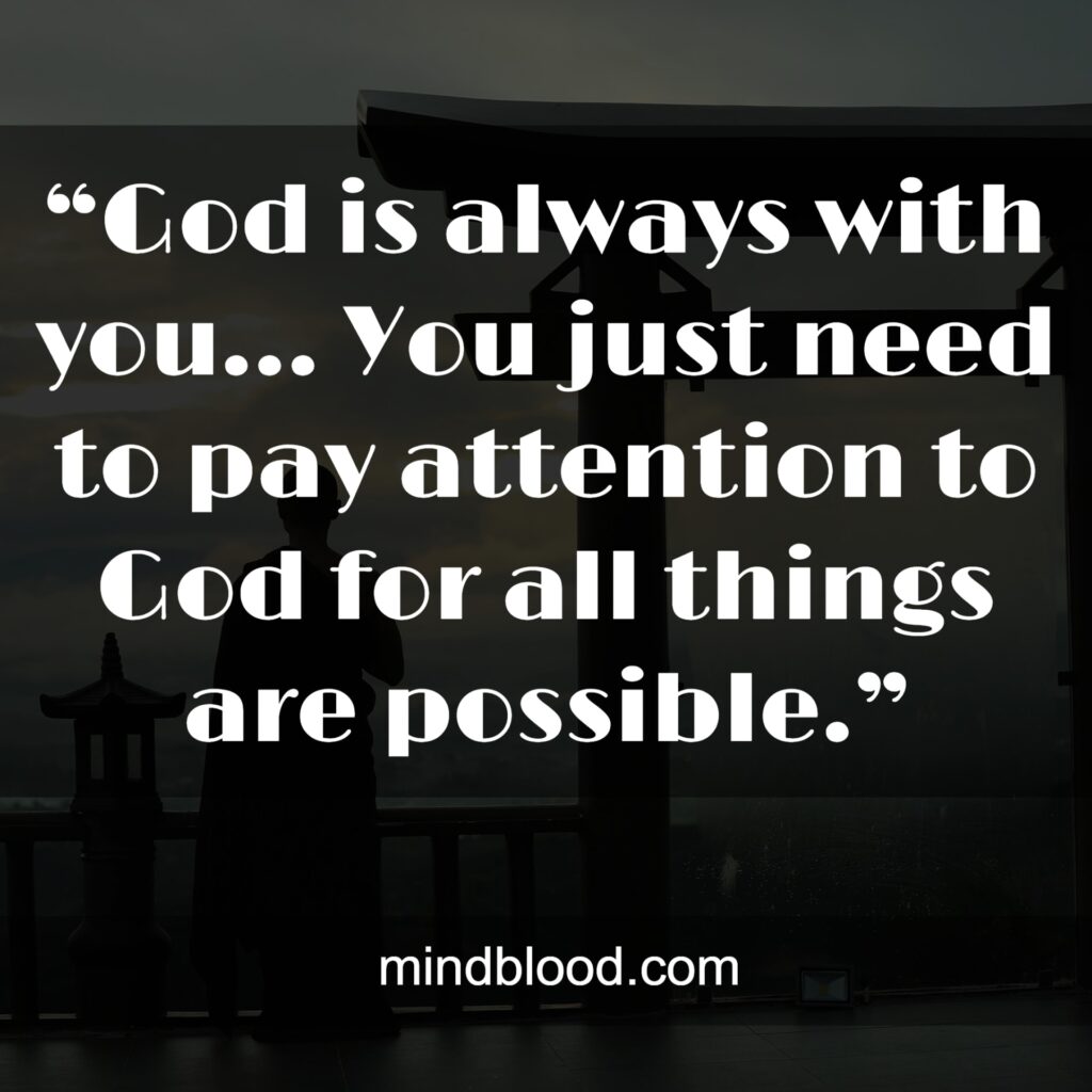 With God All Things Are Possible Quotes (Top 27)