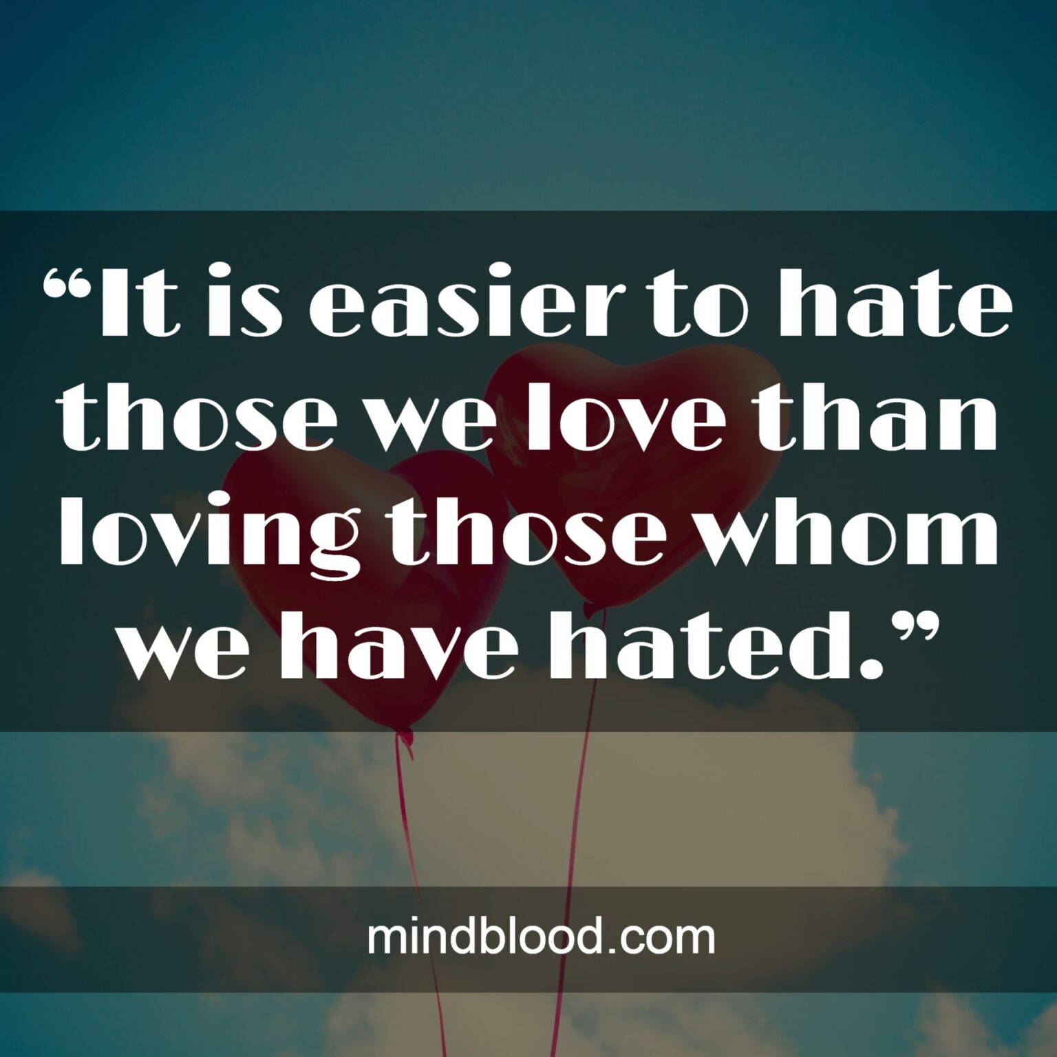 quotes-about-hating-someone-you-used-to-love-top-28