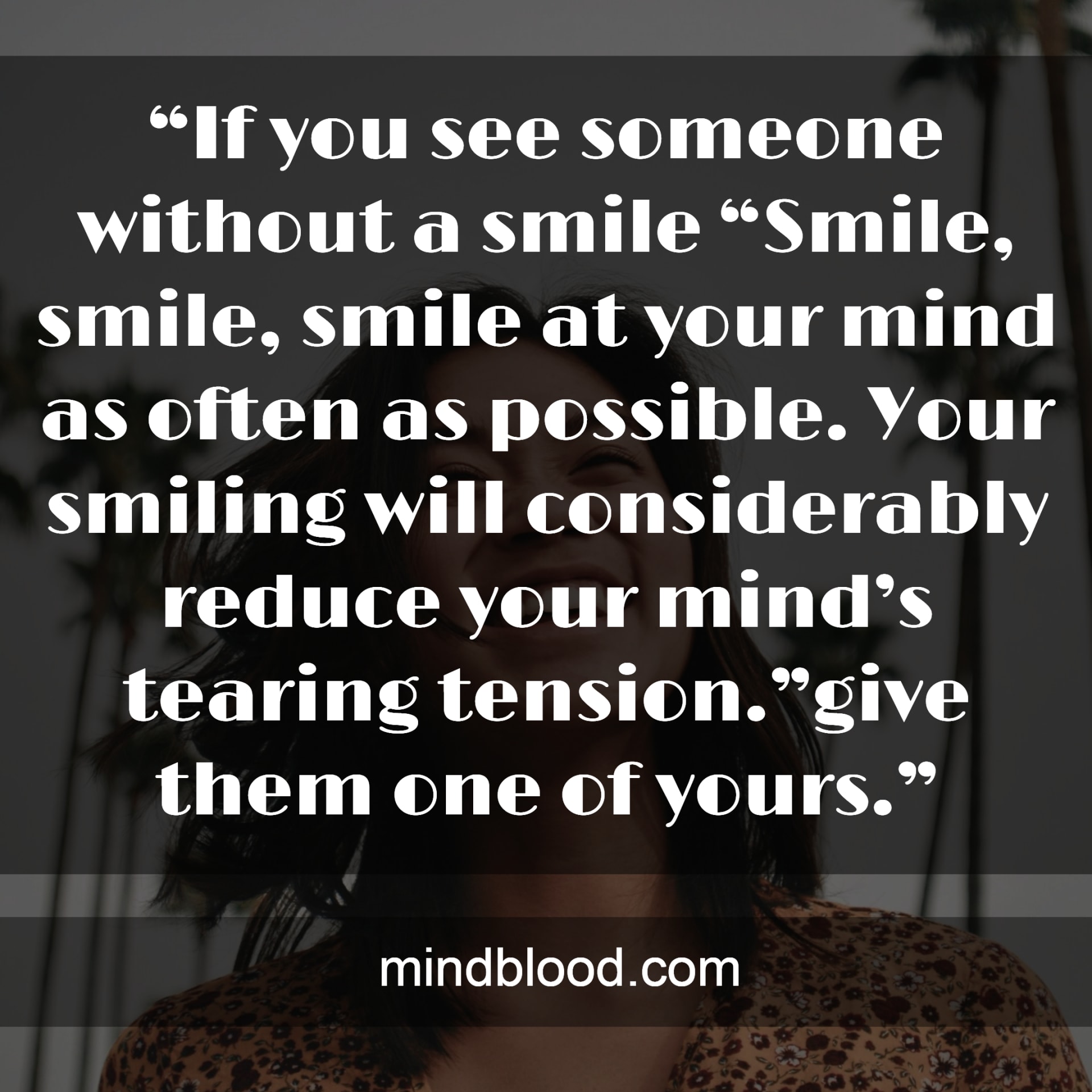 Quotes To Start the Day with a Smile ( Top - 30) - Mind Blood