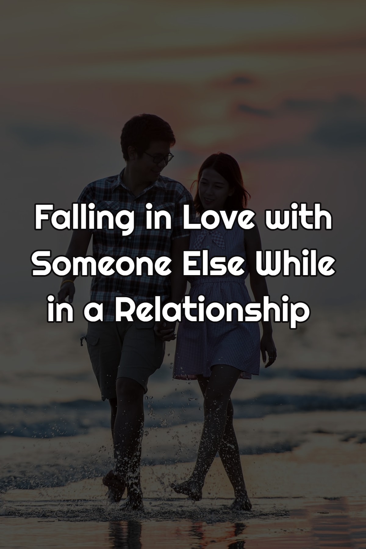 Falling in Love with Someone Else While in a Relationship Quotes