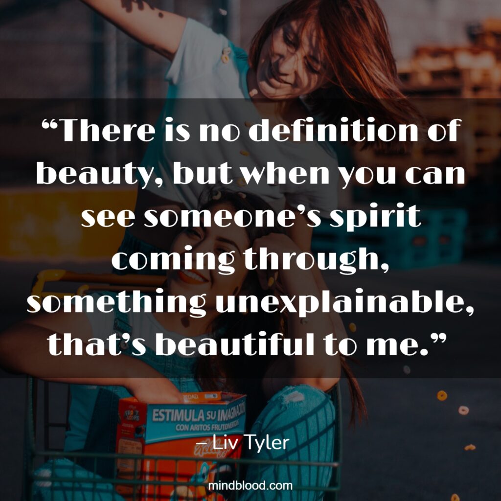 Quotes About Being Beautiful Inside and Out (Top 16) Mind Blood