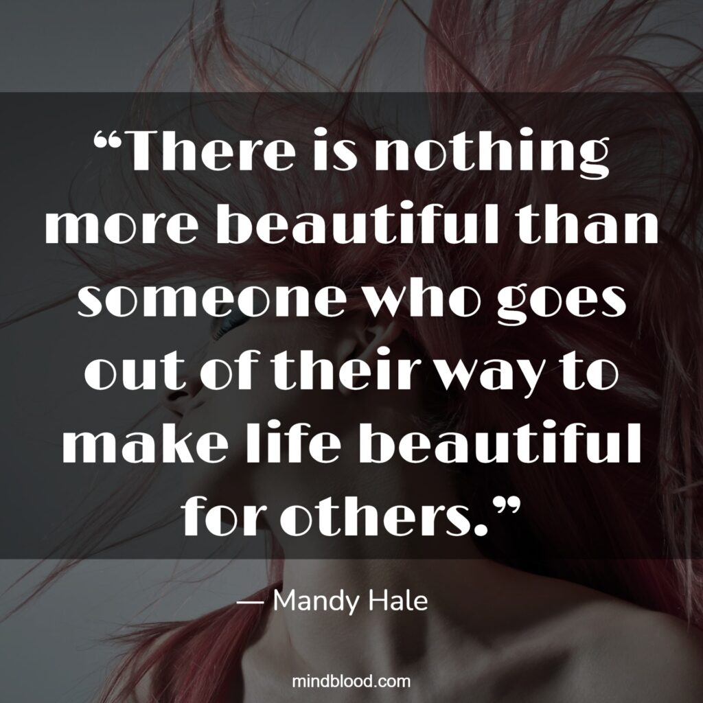 Quotes About Being Beautiful Inside and Out (Top 16) Mind Blood