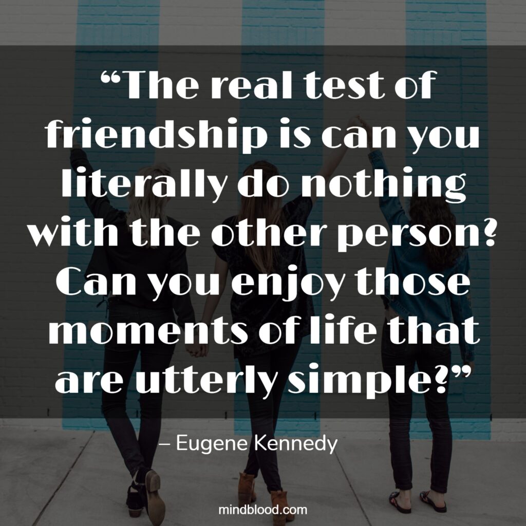 You Have a Friend in Me Quotes ( Top 22 )