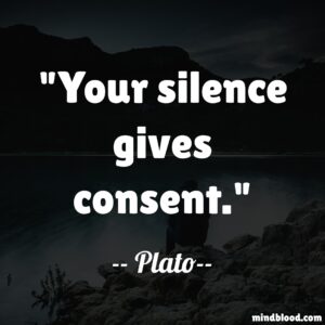 Your silence gives consent