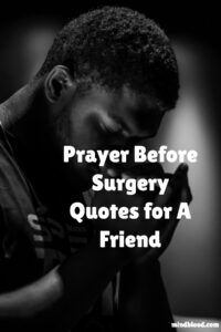 Prayer Before Surgery for A Friend