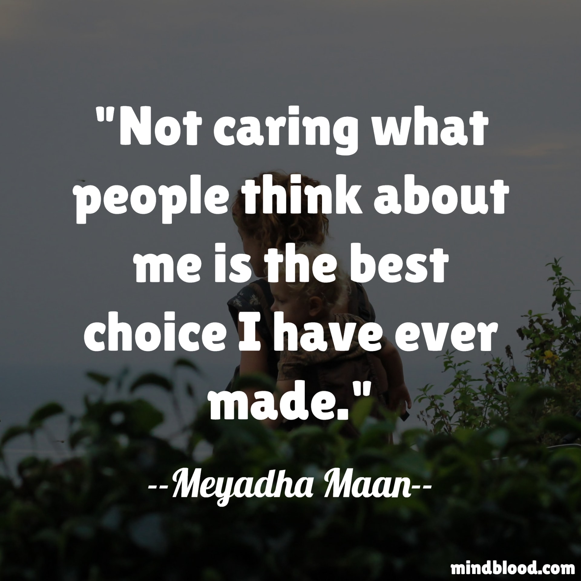 Quotes About Not Caring What Others Think