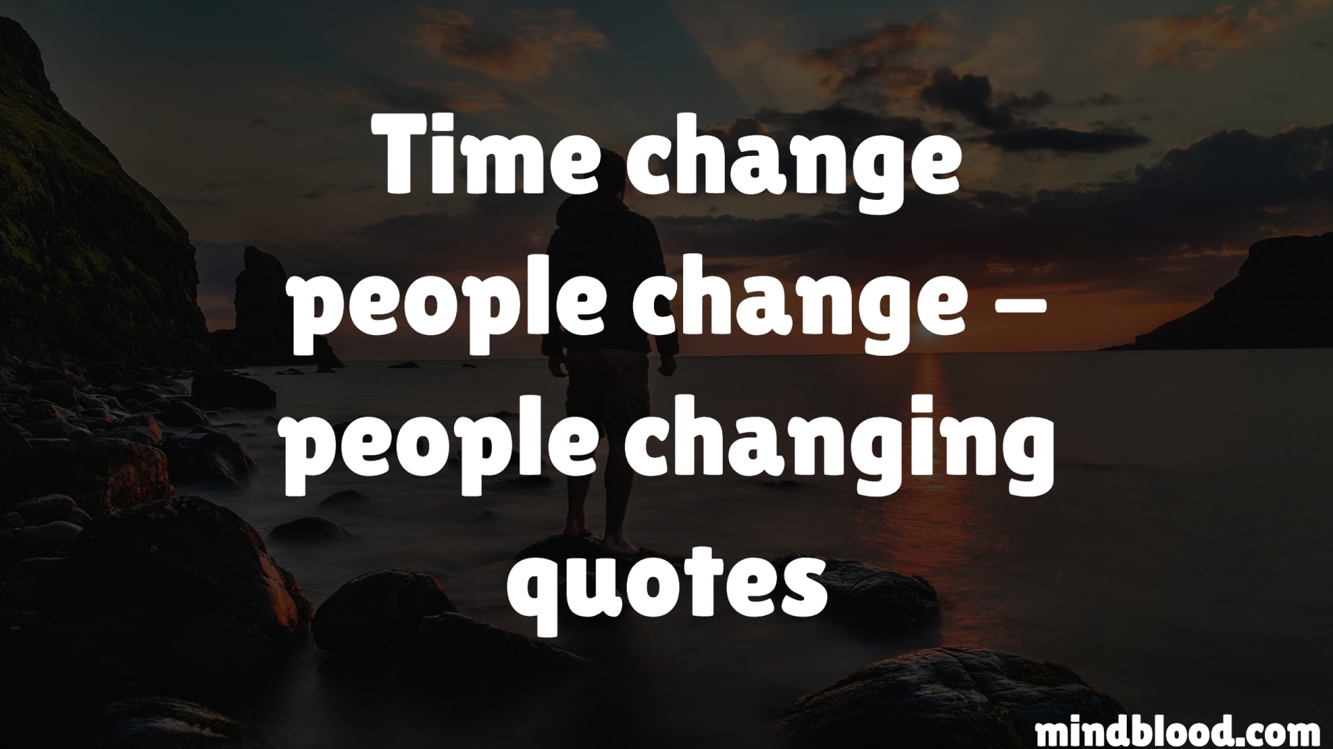 Time change people change - people changing quotes