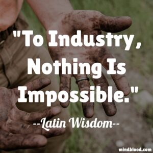 To industry, nothing is impossible.